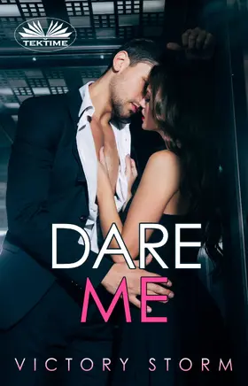 Storm |  Dare Me | eBook | Sack Fachmedien