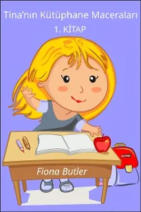 Butler |  Tina'nin Kütüphane Maceralari | eBook | Sack Fachmedien