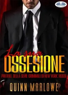 Marlowe |  La Sua Ossessione | eBook | Sack Fachmedien