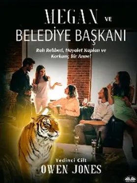 Jones |  Megan Ve Belediye Baskani | eBook | Sack Fachmedien