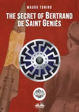 Tonino |  The Secret of Bertrand De Saint Genies | eBook | Sack Fachmedien