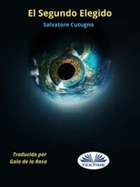 Cutugno |  El Segundo Elegido | eBook | Sack Fachmedien