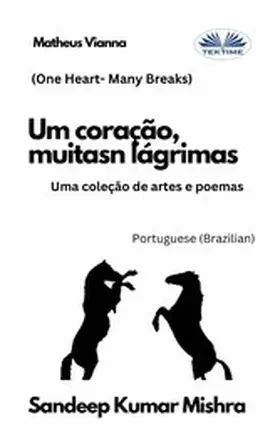Mishra |  Um Coração, Muitas Lágrimas | eBook | Sack Fachmedien