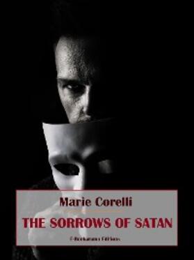 Corelli |  The Sorrows of Satan | eBook | Sack Fachmedien