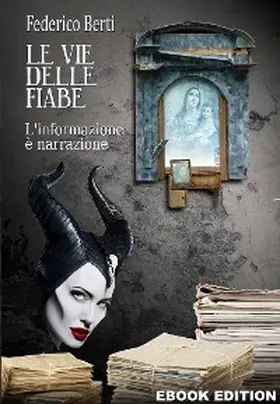 Berti |  Le vie delle Fiabe | eBook | Sack Fachmedien