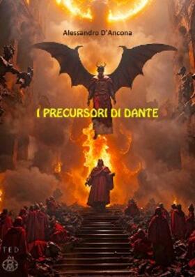D'Ancona |  I Precursori di Dante | eBook | Sack Fachmedien