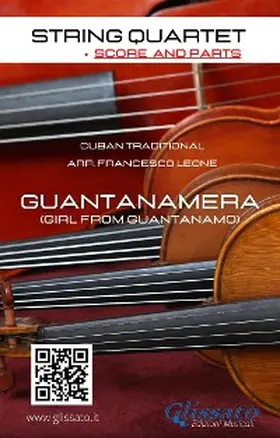 Leone / Traditional |  String Quartet sheet music "Guntanamera" score & parts | eBook | Sack Fachmedien