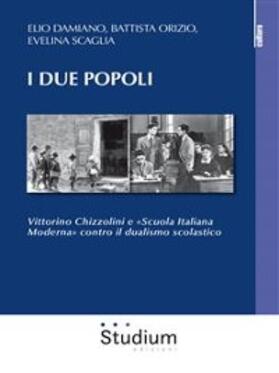 Scaglia / Damiano / Orizio |  I due popoli | eBook | Sack Fachmedien