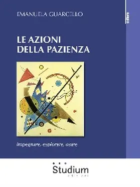 Guarcello |  Le azioni della pazienza | eBook | Sack Fachmedien