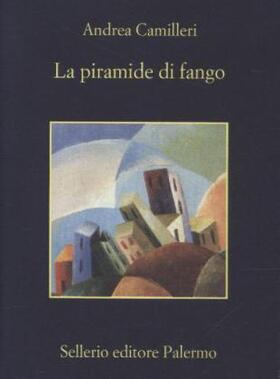 Camilleri |  La piramide di fango | Buch |  Sack Fachmedien