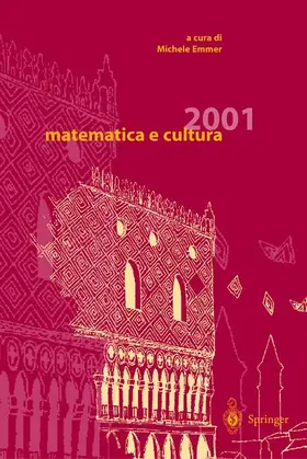 Emmer |  matematica e cultura 2001 | Buch |  Sack Fachmedien