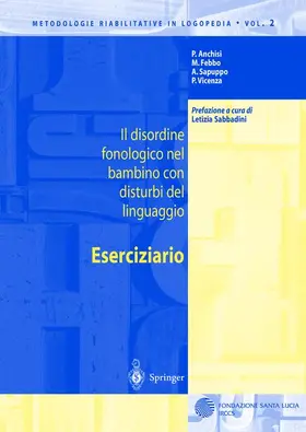 Anchisi / Febbo / Vicenza |  Il disordine fonologico nel bambino con disturbi del linguaggio | Buch |  Sack Fachmedien