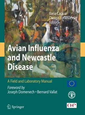 Alexander / Capua |  Avian Influenza and Newcastle Disease | Buch |  Sack Fachmedien