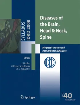 Zollikofer / Schulthess | Diseases of the Brain, Head & Neck, Spine | Buch | 978-88-470-0839-7 | sack.de