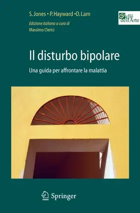 Jones / Clerici / Hayward |  Il disturbo bipolare | Buch |  Sack Fachmedien