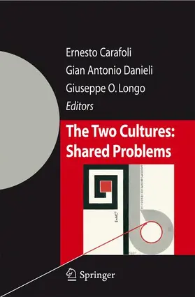Carafoli / Danieli / Longo | The Two Cultures: Shared Problems | Buch | 978-88-470-0868-7 | www2.sack.de
