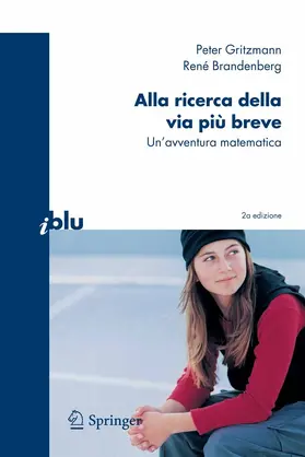 Gritzmann / Brandenberg |  Alla ricerca della via più breve | eBook | Sack Fachmedien