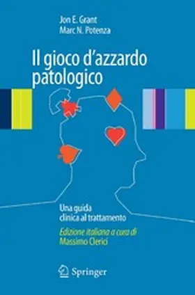 Grant / Potenza |  Il gioco d'azzardo patologico | eBook | Sack Fachmedien