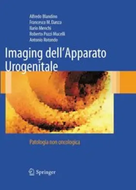 Blandino / Rotondo / Menchi |  Imaging dell'Apparato Urogenitale | eBook | Sack Fachmedien
