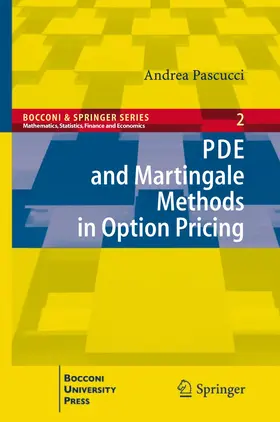 Pascucci |  PDE and Martingale Methods in Option Pricing | Buch |  Sack Fachmedien