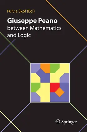 Skof | Giuseppe Peano between Mathematics and Logic | E-Book | sack.de