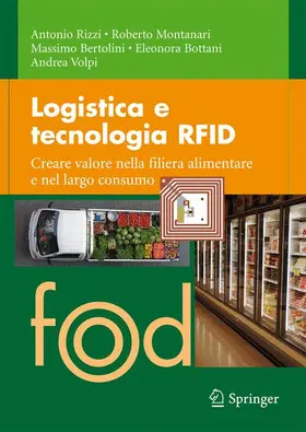 Rizzi / Montanari / Volpi |  Logistica e tecnologia RFID | Buch |  Sack Fachmedien