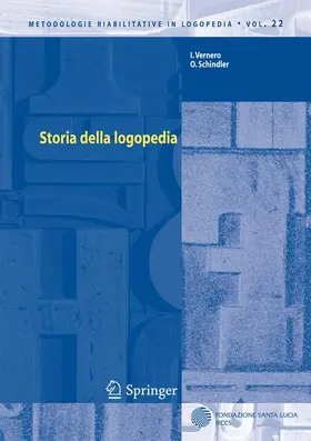 Schindler / Vernero |  Storia della logopedia | Buch |  Sack Fachmedien