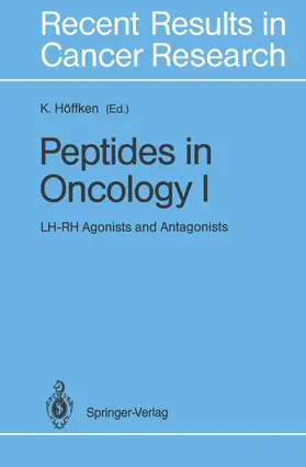 Höffken |  Peptides in Oncology I | Buch |  Sack Fachmedien