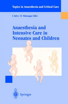 Salvo / Vidyasagar |  Anaesthesia and Intensive Care in Neonates and Children | eBook | Sack Fachmedien