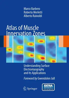 Barbero / Merletti / Rainoldi |  Atlas of Muscle Innervation Zones | Buch |  Sack Fachmedien