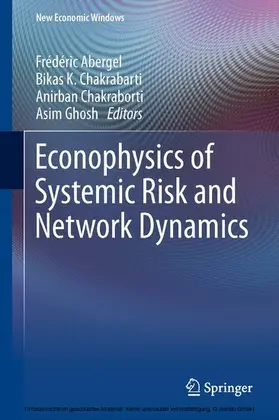 Abergel / Chakrabarti / Chakraborti |  Econophysics of Systemic Risk and Network Dynamics | eBook | Sack Fachmedien