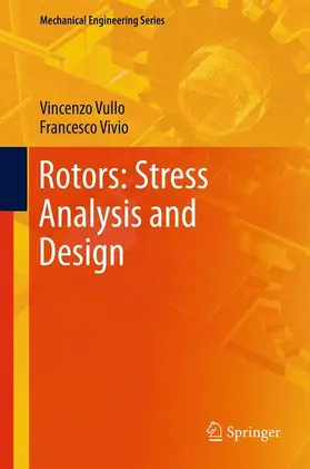 Vivio / Vullo |  Rotors: Stress Analysis and Design | Buch |  Sack Fachmedien