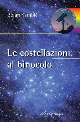 Kambic |  Le costellazioni al binocolo | Buch |  Sack Fachmedien