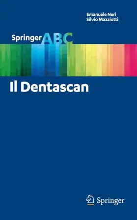 Neri / Mazziotti | Il Dentascan | Buch | 978-88-470-2738-1 | sack.de