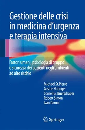 St.Pierre / Hofinger / Buerschaper |  Gestione delle crisi in medicina d'urgenza e terapia intensiva | Buch |  Sack Fachmedien