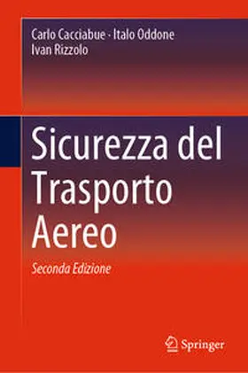 Cacciabue / Oddone / Rizzolo | Sicurezza del Trasporto Aereo | E-Book | sack.de