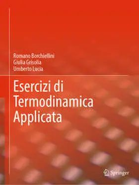 Borchiellini / Grisolia / Lucia |  Esercizi di Termodinamica Applicata | eBook | Sack Fachmedien