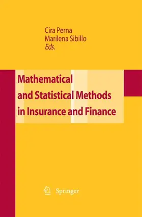 Sibillo / Perna | Mathematical and Statistical Methods for Insurance and Finance | Buch | 978-88-470-5601-5 | sack.de