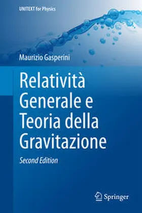 Gasperini |  Relatività Generale e Teoria della Gravitazione | eBook | Sack Fachmedien