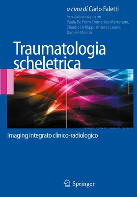 Faletti | Traumatologia scheletrica | E-Book | www2.sack.de