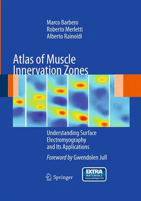 Barbero / Merletti / Rainoldi |  Atlas of Muscle Innervation Zones | Buch |  Sack Fachmedien