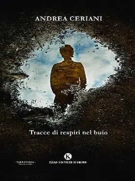 Ceriani |  Tracce di respiri nel buio | eBook | Sack Fachmedien