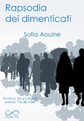 Aouine |  Rapsodia dei dimenticati | eBook | Sack Fachmedien