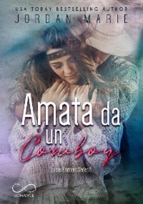 Marie |  Amata da un cowboy | eBook | Sack Fachmedien