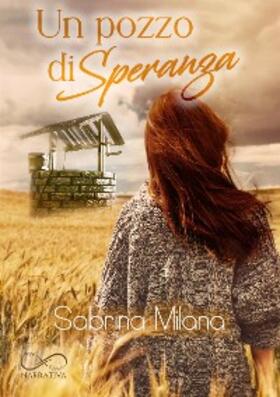 Milana |  Un pozzo di speranza | eBook | Sack Fachmedien