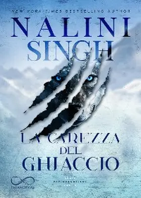 Singh |  La carezza del ghiaccio | eBook | Sack Fachmedien
