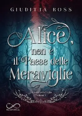 Ross |  Alice, non è il Paese delle Meraviglie | eBook | Sack Fachmedien