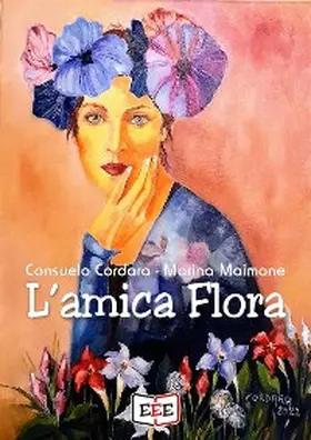 Cordara / Maimone |  L'amica Flora | eBook | Sack Fachmedien