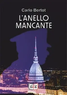 Bertot |  L'anello mancante | eBook | Sack Fachmedien