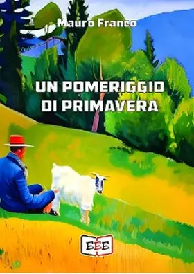 Franco |  Un pomeriggio di primavera | eBook | Sack Fachmedien